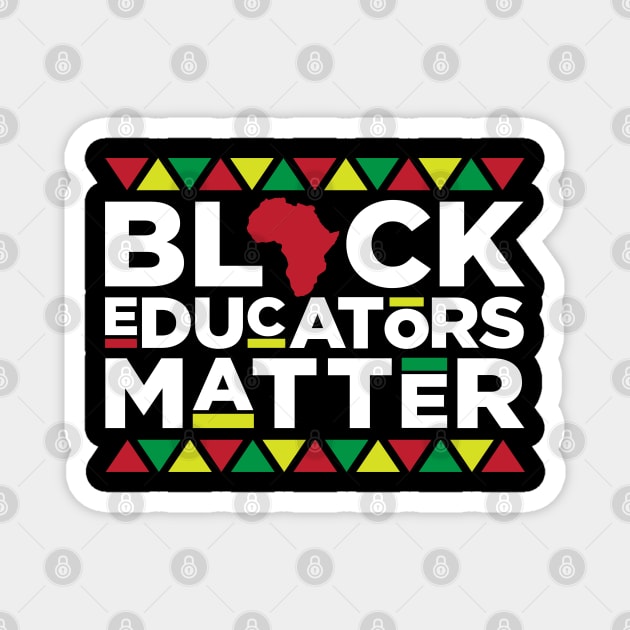 Black Educators, African American, Black Lives Matter, Black Pride Magnet by UrbanLifeApparel