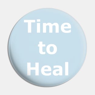 Time to Heal Pin