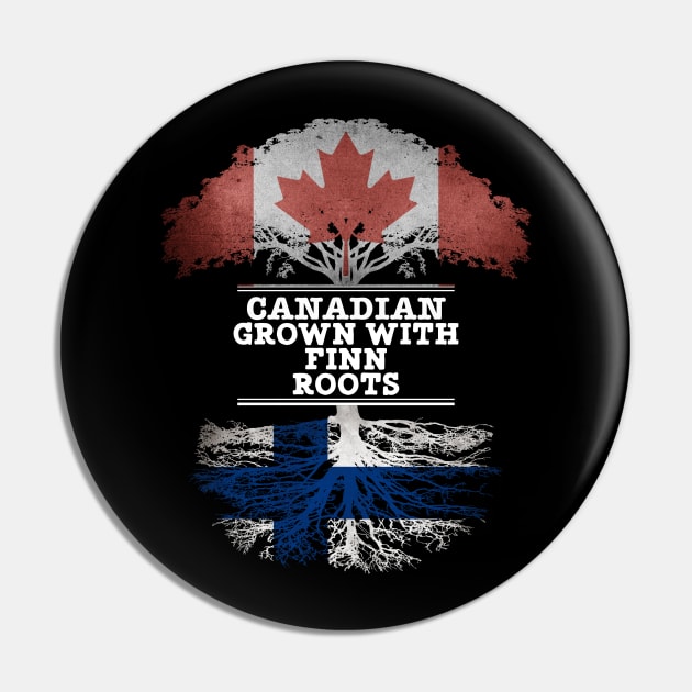 Canadian Grown With Finn Roots - Gift for Finn With Roots From Finland Pin by Country Flags
