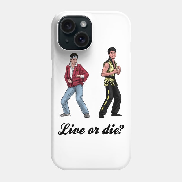 Live of Die? Phone Case by PreservedDragons