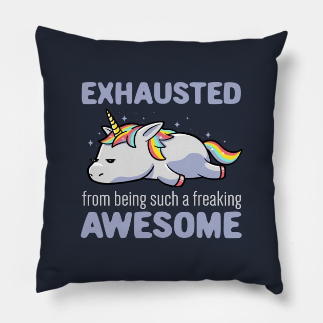 Exhausted From Being Awesome Lazy Unicorn Gift Pillow by eduely