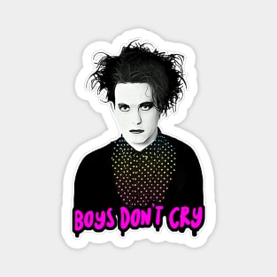 Boys Don't Cry Goth 80s Tribute Design Magnet