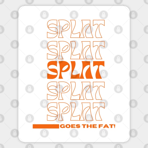 Splat Splat Splat Goes the Fat Orange Letters - Otf - Baby Bodysuit
