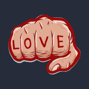 Fist of Love T-Shirt