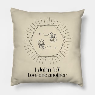 Christian Apparel - 1 John 4:7 - Love one another Pillow