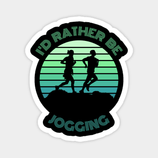 I'd Rather Be Jogging Magnet