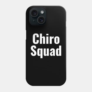 Chiro Squad Phone Case