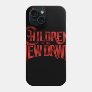 Children of the New Dawn Phone Case