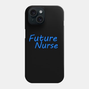 Future Nurse Phone Case