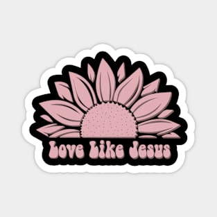 Love Like Jesus Magnet