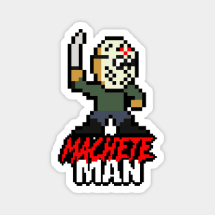 Slasher Man Retro 8-Bit Horror Gaming: Machete Man! Magnet