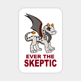 Ever the Skeptic Magnet