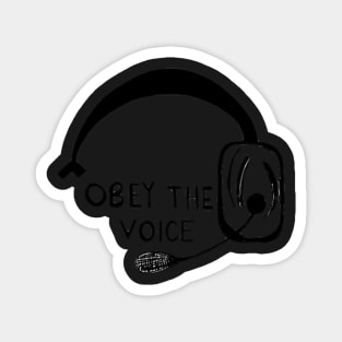 Obey The Voice Magnet