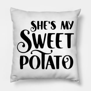 She's my sweet potato , Yes I YAM - Funny Couple Halloween costume Pillow