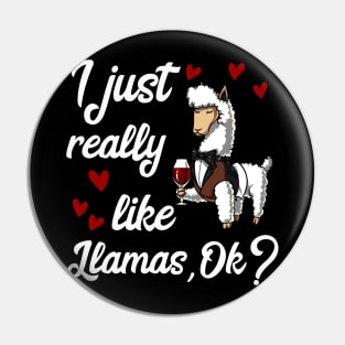 I Just Really Like Llamas Cute Alpaca Wine Party Pin