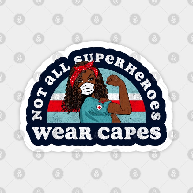 Retro Not all Superheroes Wear Capes Black Nurse Magnet by Tingsy