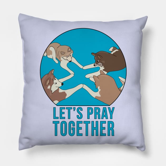 Let's Pray Together Pillow by DiegoCarvalho