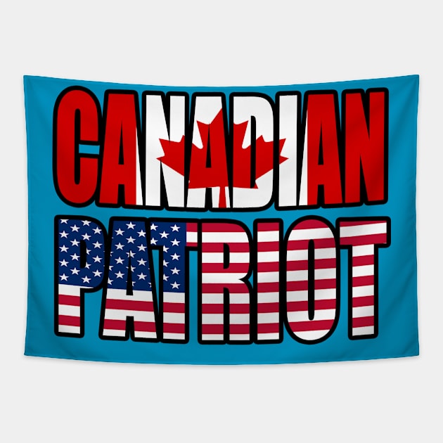 Canadian American Patriot Pride Heritage Flag Gift Tapestry by Just Rep It!!