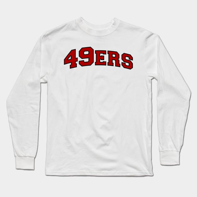 San Francisco 49ers - San Francisco 49ers - Long Sleeve T-Shirt | TeePublic