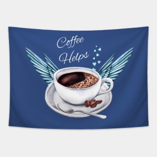 Life Happens, Coffee Helps - Coffee Angel Tapestry