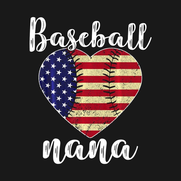 Baseball Nana Heart USA Flag Softball Mother Day by Vigo