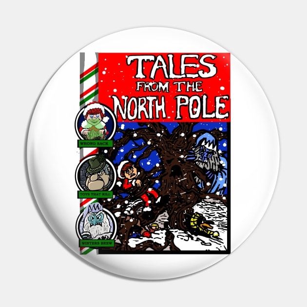 Tales from the north pole Pin by Undeadredneck