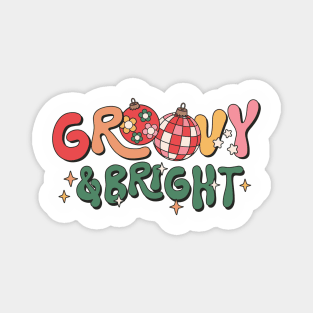 Groovy & Bright Magnet