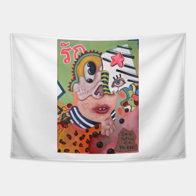 something for no one | surreal abstract pop art by Tyler Tilley | Weird art painting Poster strange times Tapestry by Tiger Picasso