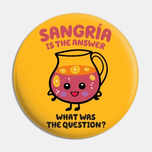 Sangria is the answer Pin