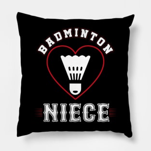 Niece Badminton Team Family Matching Gifts Funny Sports Lover Player Pillow