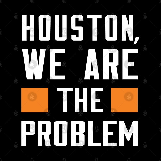 Houston, We Are The Problem - Spoken From Space by Inner System