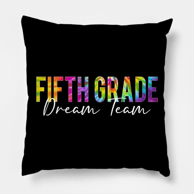 5th Grade Dream Team Students Teachers Back to School Pillow by Ene Alda