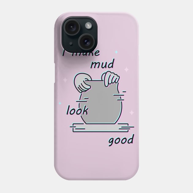 Mud Joke Phone Case by Teequeque