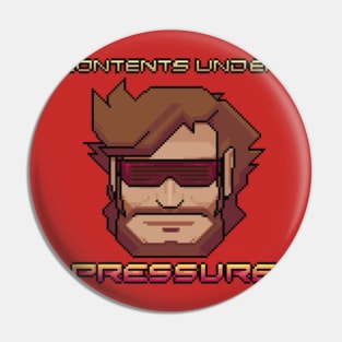 Contents Under Pressure Shirt Pin