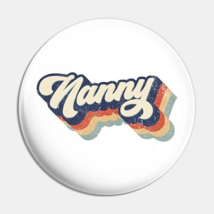 Retro Nanny Mother's Day Pin