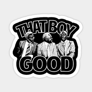 Royalty in Laughter: Celebrate 'That Boy Good' with Our Coming to America T-Shirt Magnet