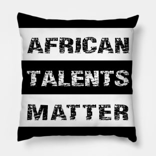 AFRICAN TALENTS MATTER by AfreeKA - 2 Pillow