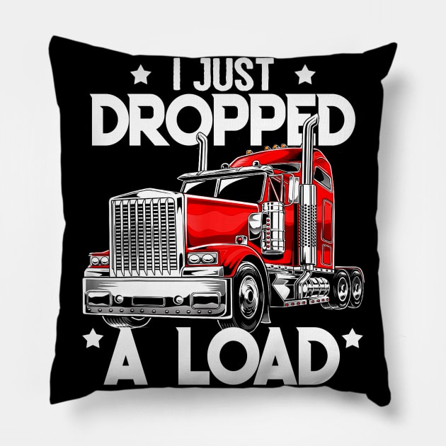 I JUST DROPPED A LOAD Pillow by AdelaidaKang