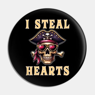 I Steal Hearts Valentines Day  Pirate Skull Valentine Celebration Pin