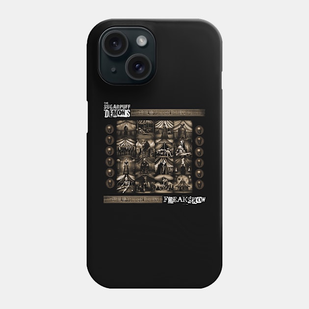 Freak Show Phone Case by The Sugar puff Demons