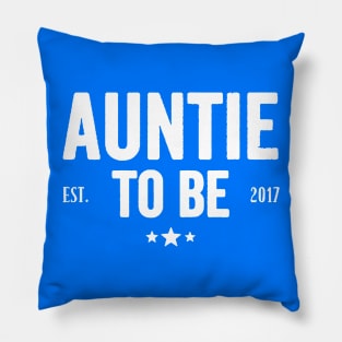 Auntie To Be 2017 Pillow