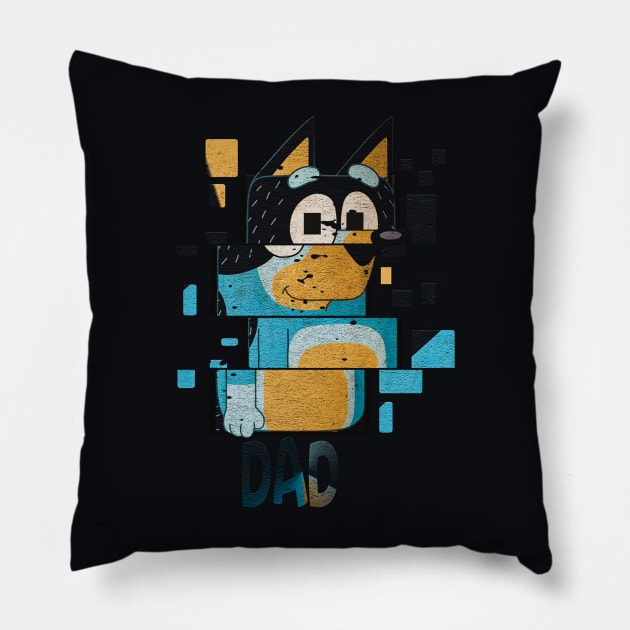 bluey dad Pillow by nowsadmahi