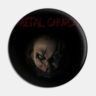 METAL CHURCH BAND Pin