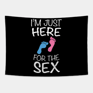 I'M Just Here For The Gender Reveal Tapestry
