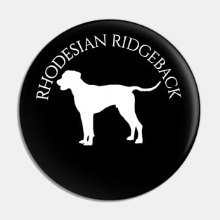 Rhodesian Ridgeback Round white text Pin