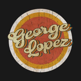 circle vintage George Lopez T-Shirt