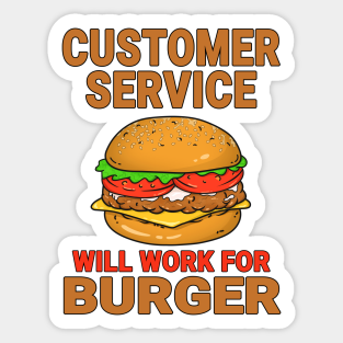 Funny Customer Service Stickers Teepublic