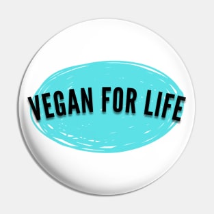 Vegan For Life, Vegan Statement Pin