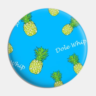 Pineapple Dole Whip Pin