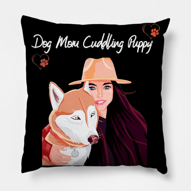 Dog Mom cuddling puppy Pillow by malbajshop